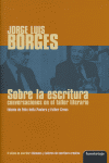 Sobre la escritura: conversaciones con Borges en el taller literario, de Borges, Jorge Luis | portada del libro