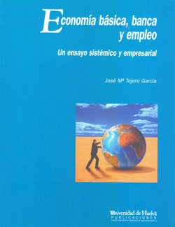 Economía básica, banca y empleo, de Tejero García | portada del libro