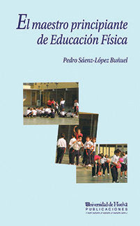 El maestro principiante en Educación Física, de Sáenz-López Buñuel | portada del libro