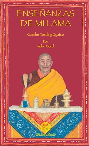 ENSEÑANZAS DE MI LAMA, de GORDI MARIMóN, ISIDRO | portada del libro