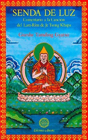 SENDA DE LUZ, de Tamding Gyatso, Gueshe | portada del libro