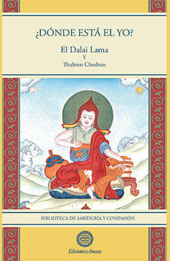DONDE ESTA EL YO, de EL DALAI LAMA | portada del libro