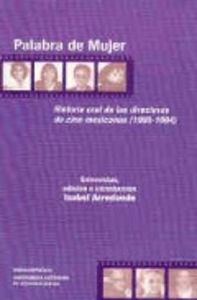PALABRA DE MUJER. HISTORIA ORAL DE LAS DIRECTORAS, de ARREDONDO | portada del libro