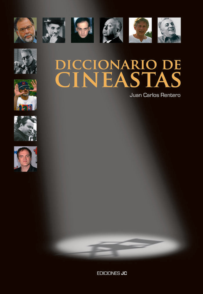 Diccionario de cineastas, de Rentero, Juan Carlos | portada del libro