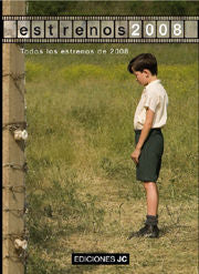 Todos los estrenos de 2008, de Varios autores | portada del libro