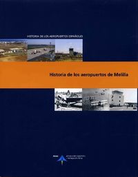 Historia de los aeropuertos de Melilla, de Utrilla, Luis | portada del libro