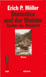 DOMENICO UND DER MEISTER ZAUDER DER ALPUJARRA, de MOLLER ERICH P. | portada del libro