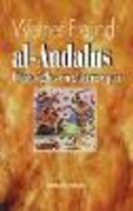 AL ANDALUS OCHO SIGLOS EN GUERRA Y PAZ KAL, de FREUD | portada del libro