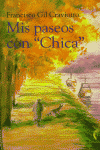 MIS PASEOS CON CHICA CRISALIDA, de GIL CRAVIOTTO | portada del libro