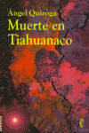 MUERTE EN TIAHUANACO CRISALIDA, de QUIROGA | portada del libro