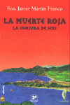 MUERTE ROJA, de MARTIN FRANCO | portada del libro