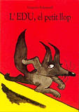 EDU, EL PETIT LLOP -Catala-, de Solorareff, Gregoire | portada del libro