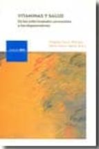 Vitaminas y salud, de GREGORIO VARELA MOREIRAS | portada del libro
