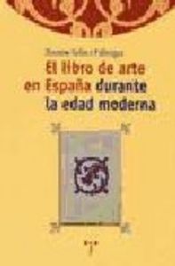El libro de arte en España durante la edad moderna, de Soler i Fabregat, Ramon | portada del libro