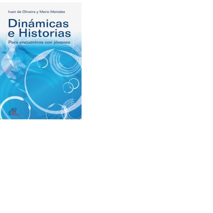 Dinámicas e Historias, de de Oliveira, Ivani | portada del libro