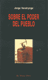 Sobre el poder del pueblo, de Verstrynge, Jorge | portada del libro