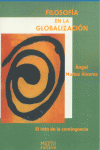 FILOSOFIA EN LA GLOBALIZACION, de MUñOZ ÁLVAREZ | portada del libro