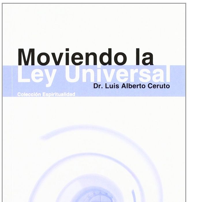 Moviendo la Ley Universal, de Ceruto Santander, Luis Alberto | portada del libro