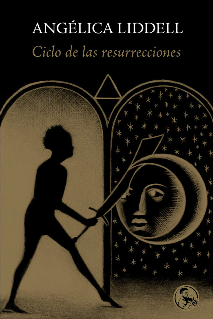 Ciclo de las resurrecciones, de Liddell, Angélica | portada del libro