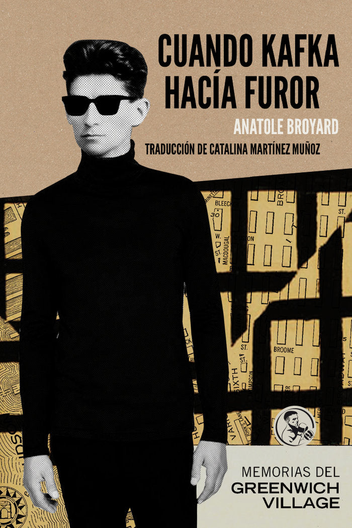 Cuando Kafka hacía furor, de Broyard, Anatole | portada del libro