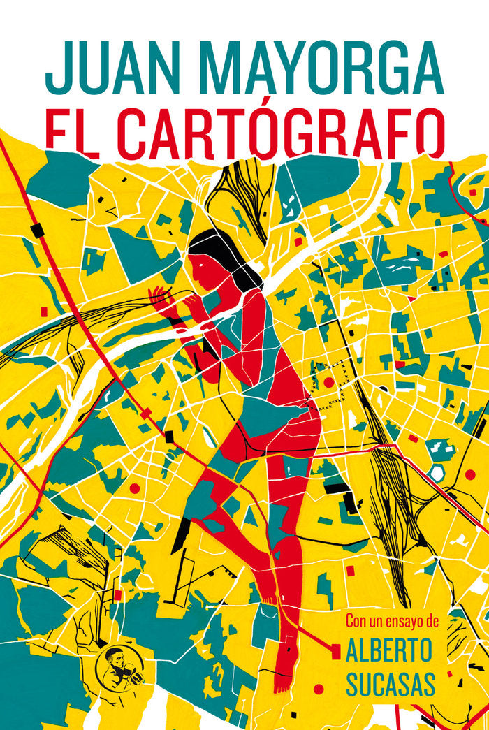 El cartógrafo, de Mayorga, Juan | portada del libro