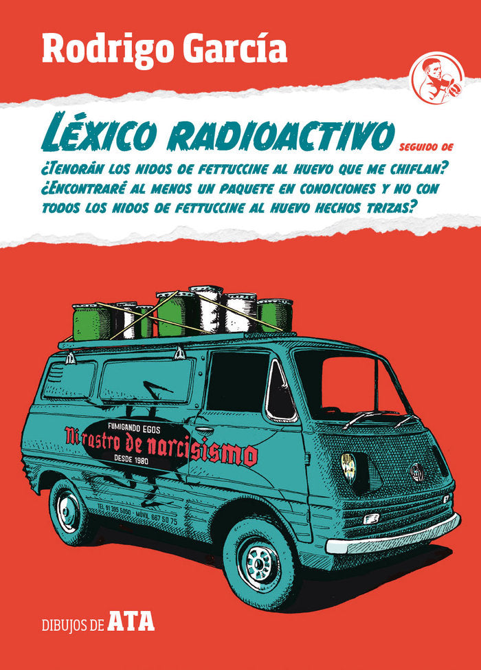 LEXICO RADIOACTIVO SEGUIDO DE, de GARCIA, RODRIGO | portada del libro
