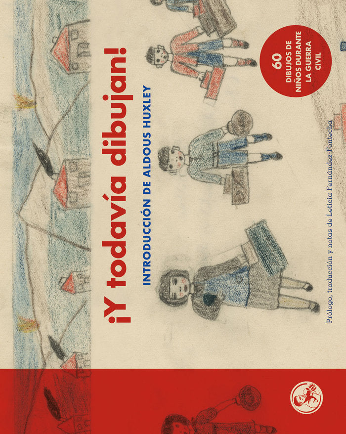 ¡Y todavía dibujan!, de Niños y niñas de la Guerra Civil | portada del libro