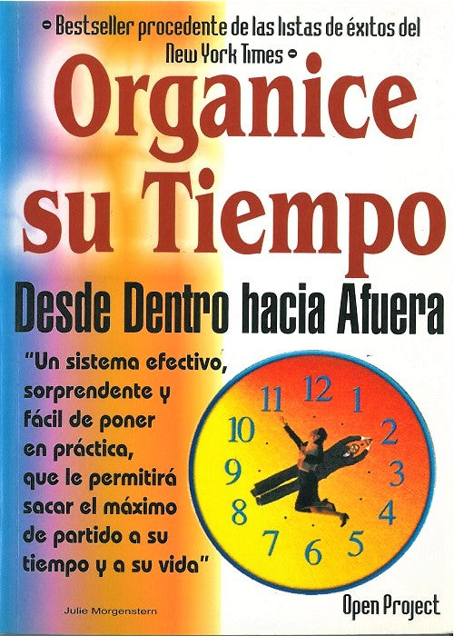 Organice su tiempo, de Morgensternm Julie | portada del libro