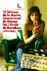 10 edicions de la mostra internacional de cinema gai i lèsbic de Barcelona, de Lambda | portada del libro