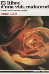Llibre d'una vida malaurada, de Clarà i López | portada del libro