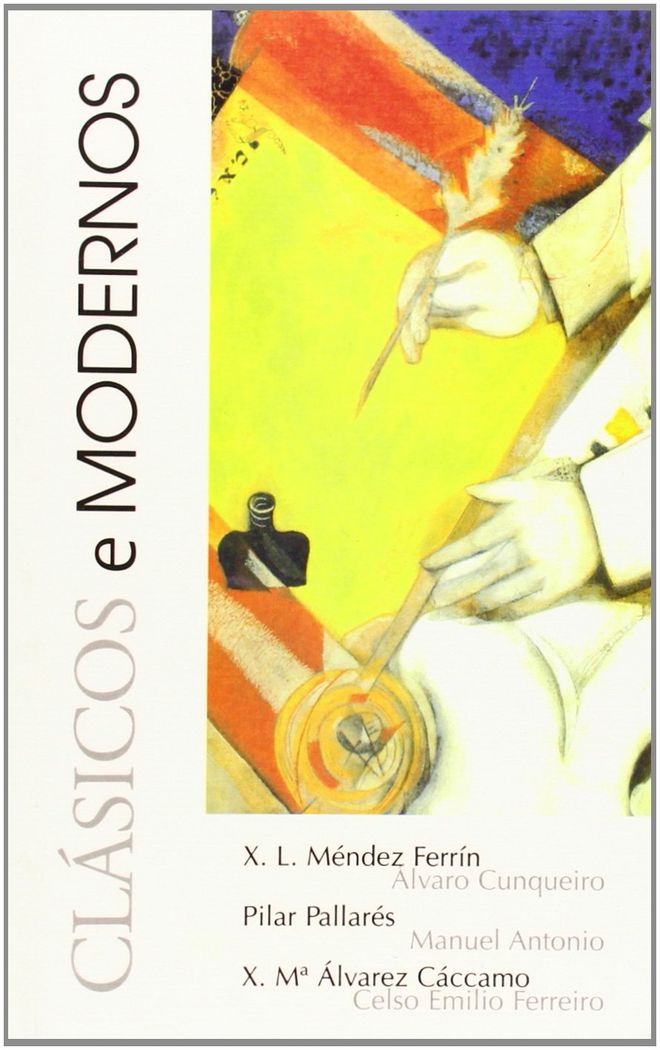 Clásicos e modernos 1, de Xosé Luís Méndez Ferrín | portada del libro