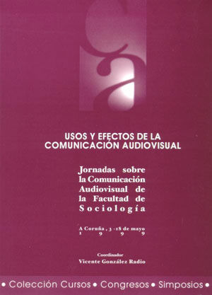 Usos y efectos de la comunicación audiovisual, de Vicente González Radio | portada del libro