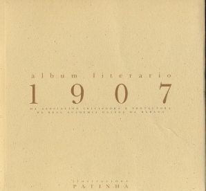 ALBUM LITERARIO 1907 DA ASOCIACION INICIADORA E PROTECTORA DA REAL ACADEMIA GALEGA DA HABANA, de Xosé María Dobarro Paz | por