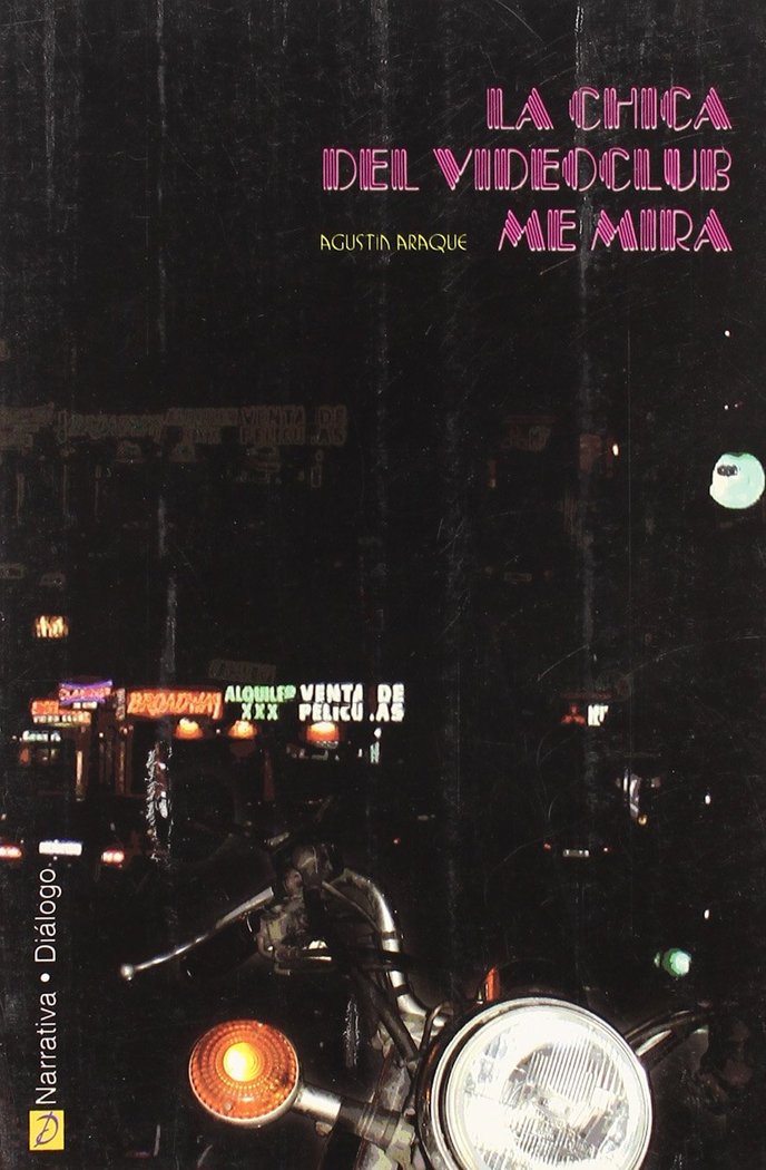 CHICA DEL VIDEOCLUB ME MIRA, LA, de ARAQUE JUBETE | portada del libro