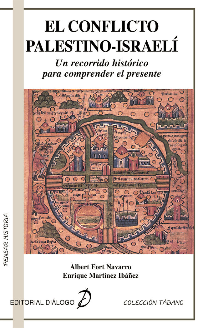 El Conflicto Palestino-Israelí, de Fort Navarro | portada del libro
