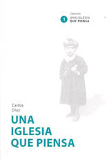 Una iglesia que piensa, de DIAZ, CARLOS | portada del libro