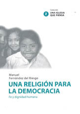 Una religión para la democracia, de FERNANDEZ DEL RIESGO, MANUEL | portada del libro