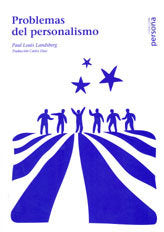 Problemas del personalismo, de LANDSBERG, PAUL-LOUIS | portada del libro