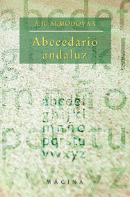 MAGINA ABECEDARIO ANDALUZ, de ALMODOVAR A | portada del libro