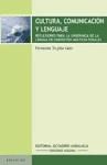 Cultura, comunicación y lenguaje, de Trujillo Sáez, Fernando | portada del libro