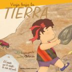 VIAJE BAJO LA TIERRA, de ALICIA SEVILLA ATIENZA | portada del libro
