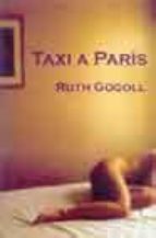 TAXI A PARIS 2ヲED, de Ruth Gogoll | portada del libro