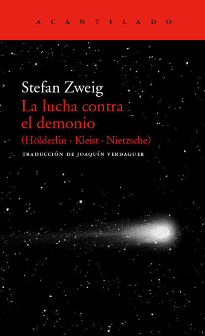 La lucha contra el demonio (Hölderlin - Kleist - Nietzsche), de Zweig, Stefan | portada del libro