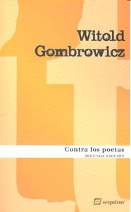 Contra los poetas, de Witold Gombrowicz | portada del libro