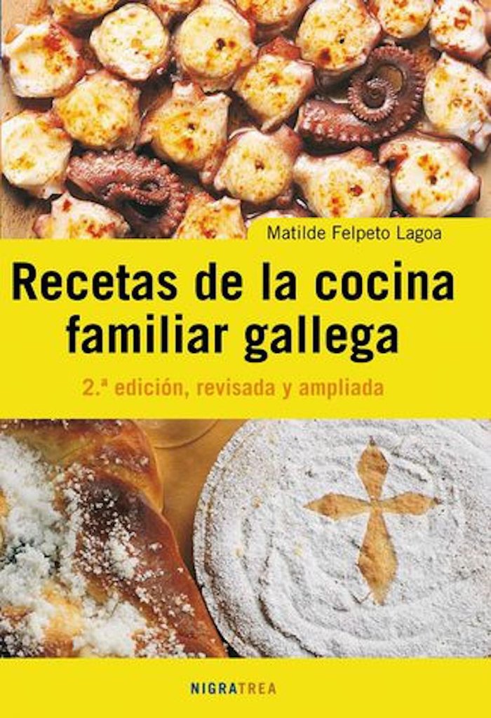 RECETAS DE LA COCINA FAMILIAR GALLEGA, de Felpeto Lagoa, Matilde | portada del libro