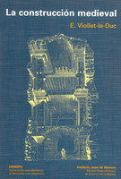 La construcción medieval, de Viollet-Le-Duc | portada del libro