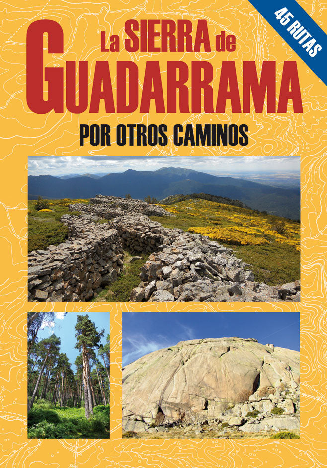 La Sierra de Guadarrama por otros caminos, de Tébar Pérez, Miguel | portada del libro