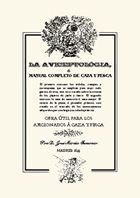 AVICEPTOLOGIA O MANUAL COMPLETO DE CAZA Y PESCA, LA, de TENORIO, JOSE MARIA | portada del libro
