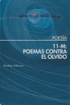 11 M POEMAS CONTRA EL OLVIDO | portada del libro
