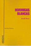 HORMIGAS BLANCAS, de DOCE | portada del libro